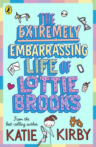 Chapel Allerton: The Extremely Embarrassing Life of Lottie Brooks