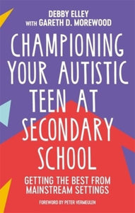 Championing your autistic teen at secondary school