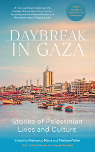 Daybreak in Gaza SIGNED PRE ORDER