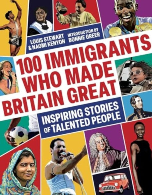 100 Immigrants Who Made Britain Great